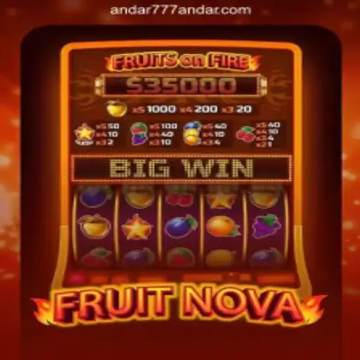 Exploring FruitNova: A Thrilling Gaming Experience with Andar777