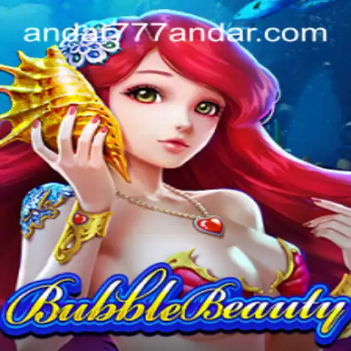 Discovering BubbleBeauty: The Engaging New Game with Andar777