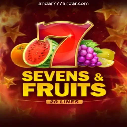 Exploring the Exciting World of SevensFruits20 and Andar777
