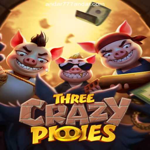 Discover the Exciting World of ThreeCrazyPiggies and Andar777: A Platform for Entertainment